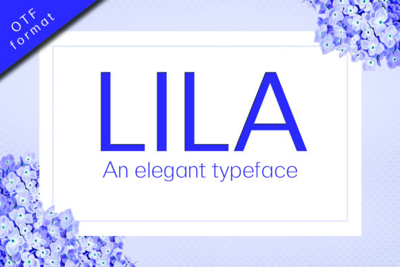 Lila: A Versatile Sans Serif Font for Creative Makers