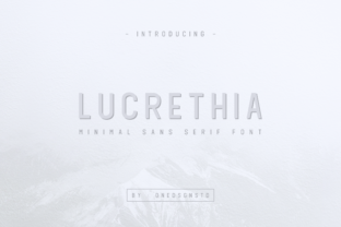 Lucrethia: A Minimal Sans Serif Font for Modern Campaigns