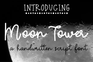 Moon Tower: A Script Font for Editorial Design and Branding